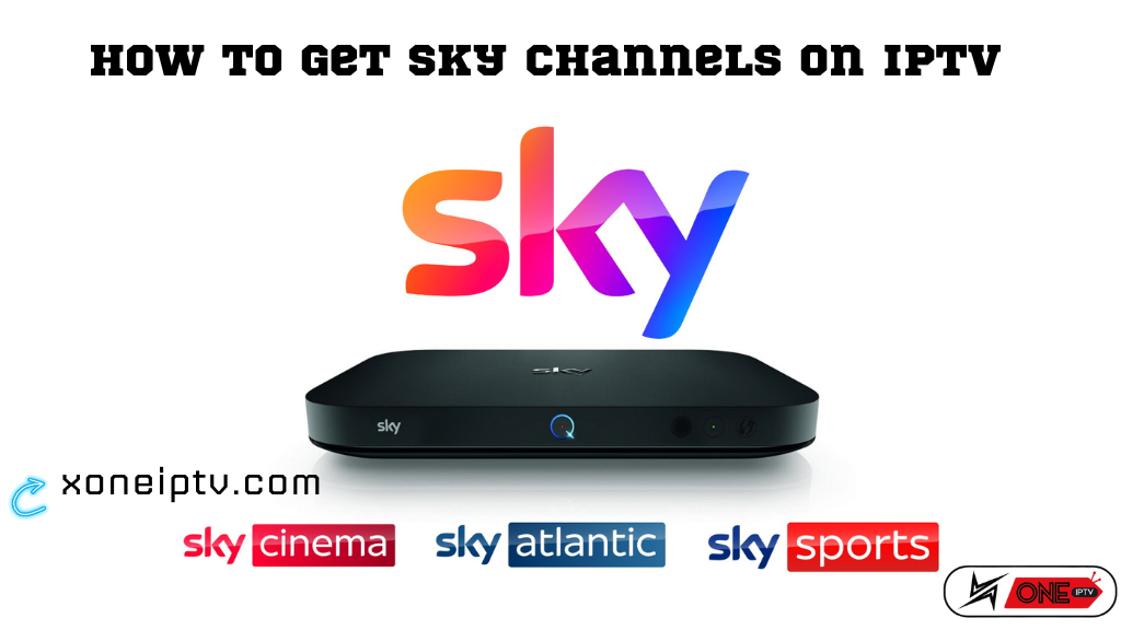 How to Get Sky Channels